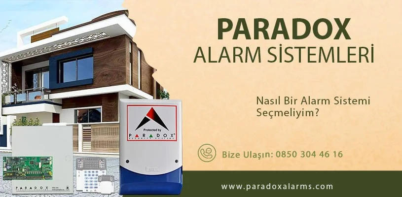 nasil-bir-alarm-sistemi-secmeliyim-paradox-alarm
